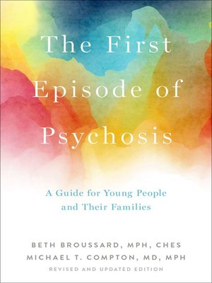 cover image of The First Episode of Psychosis